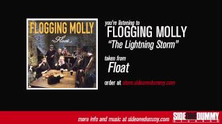 Flogging Molly  The Lightning Storm Official Audio [upl. by Rosabelle]