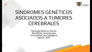 Síndromes genéticos asociados a tumores cerebrales [upl. by Sivek]