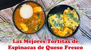 Las Mejores Tortitas de Espinacas de Queso Fresco [upl. by Rausch144]