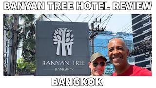 Banyan Tree Bangkok Hotel Review [upl. by Delila]