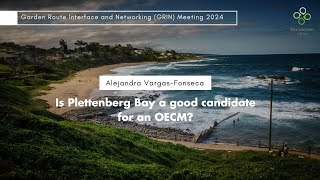 Is Plettenberg Bay a good candidate for an OECM [upl. by Asela]