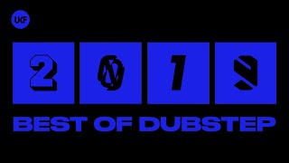 UKF Dubstep Best of Dubstep 2019 Mix [upl. by Nasas439]