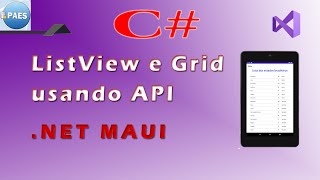 C NET MAUI  Listview e Grid Visual Studio 2022 [upl. by Gorton]