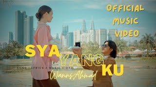 Wanns Ahmad  Syayangku  Official Music Video  OST Surat Dari Tuhan [upl. by Ylla581]