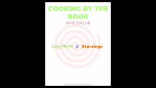 Cooking By The Book  Fake Collab w ladymaris64 [upl. by Aihtennek]