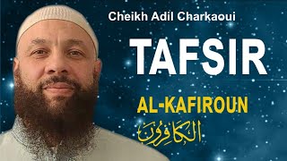 Tafsir sourate Al Kafiroun 10 [upl. by Nnylyt]