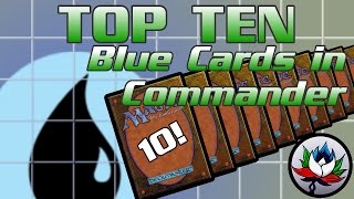 MTG – Top 10 BestMost Played MonoBlue Cards in EDHCommander for Magic The Gathering [upl. by Aoht567]