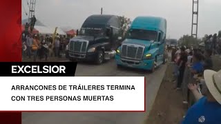 Arrancones de tráileres terminan con tres personas muertas [upl. by Alick771]