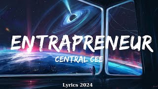 Central Cee  Entrapreneur  Music Tate [upl. by Akceber]