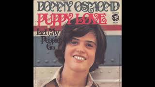 Puppy Love  Donny Osmond 1972 [upl. by Narda]