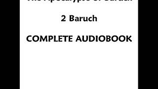 The Apocalypse of Baruch COMPLETE Audiobook [upl. by Derfnam]