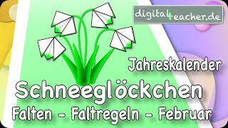 Schneeglöckchen Faltregeln Februardigitaler Unterricht Werken und Gestalten Lernen zuhause [upl. by Musser]