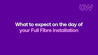 What to expect on the day of your Full Fibre installation [upl. by Kennard]