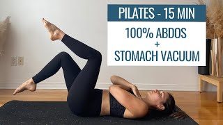 Pilates  abdos spécial transverse  stomach vacuum  abdos sans crunch  15 MIN [upl. by Anec]