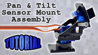 Pan and Tilt Sensor Mount Assembly for Arduino and Raspberry Pi [upl. by Lucina]