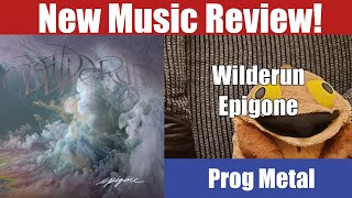 Wilderun  Epigone New Music Review 2022 [upl. by Anitsirhcairam]