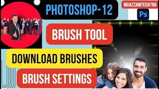 Photoshop12  How to use Brush tool  Download brush  Brush settings  Color spacesizehardness [upl. by Akceber416]