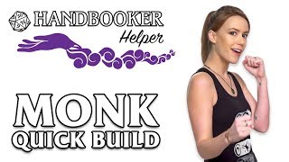 Handbooker Helper Monk Quick Build [upl. by Daniala]