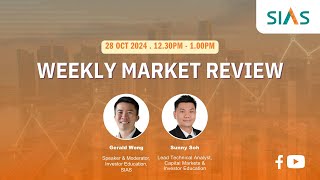 28 October 2024  Weekly Market Review [upl. by Nnaes]