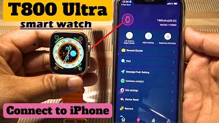 How to Connect T800 Ultra Smart Watch to iPhone  T800 Ultra Smart Watch Connect to ios smartwatch [upl. by Saltsman]