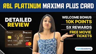 RBL Platinum Maxima Plus Credit Card Review Features Benefits Rewards Apply Detailed Review [upl. by Enilada97]