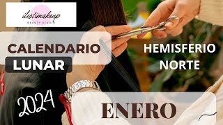 Calendario Lunar Enero 2024Cortarse el cabello y depilarse en el Hemisferio Norte [upl. by Anavlis]