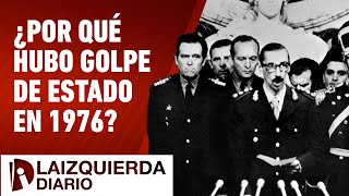 ¿Por qué hubo golpe de estado en 1976 [upl. by Vernen175]