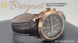 Breguet Transatlantique Type XXI Flyback Chronograph 3810BR929ZU [upl. by Ahsekim630]