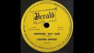 Lightnin Hopkins  Hopkins Sky Hop [upl. by Raul]