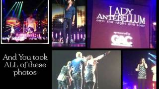 Lady Antebellum  Your Amazing Photos from the Own The Night Tour 2011 [upl. by Orford]