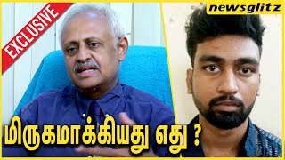 Dhashwanth ஐ மிருகமாக்கியது எது  Psychiatrist Dr Rangarajan Interview [upl. by Annelg]