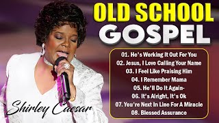 The Shirley Caesar Best Gospel Songs Collection With lyric 🙏 Timeless Old School Gospel Songs 2024 [upl. by Edris94]