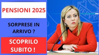 PENSIONI 2025  SORPRESE IN ARRIVO SCOPRILO SUBITO [upl. by Oeak]