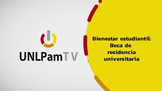 Bienestar estudiantil Beca de residencia universitaria [upl. by Cord]