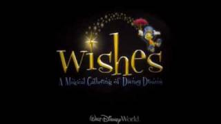 WDW Wishes OST  09  Wishes [upl. by Birchard]