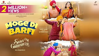 Moge Di Barfi  Amrit Maan  Gippy Grewal  Neeru Bajwa  Surilie Gautam  Yami Gautam [upl. by Einnhoj]