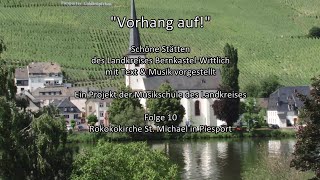 quotVorhang aufquot Das Streichorchester der Musikschule in der Rokokokirche Piesport Folge 10 [upl. by Aiuqet]