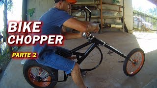 COMO FAZER UMA BIKE CHOPPER 1 TEMPORADA PARTE 2 Canal Saalada [upl. by Arratahs]