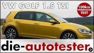 VW Golf 15 TSI DSG 96 kW 130 PS  Verbrauchsfahrt  100 km Verbrauch  Review  2019  Deutsch [upl. by Deena]