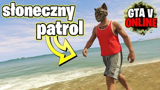 SŁONECZNY PATROL W AKCJI  ganiany na plaży i berek na molo w Sopocie ►GTA V ONLINE◄ 643 [upl. by Peskoff959]