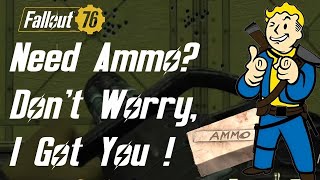 The Best Ammo Farming Locations Guide To Farming Ammo  Fallout 76 [upl. by Nodnar]