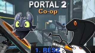 Portal 2  Coop  1 rész  1440p  60 FPS  001614től 10000ig skippeljétek [upl. by Pillsbury467]