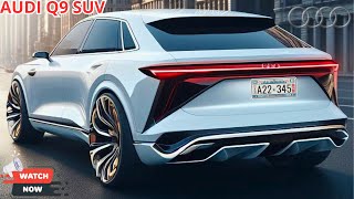 Exclusive First Look  Unbelievable Design of the 2025 Audi Q9 [upl. by Renita]