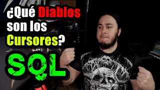 ¿Qué DIABLOS son los CURSORES en SQL [upl. by Tanner]