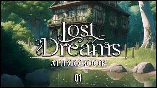 01  LOST DREAMS  The Crystallum Series Book One  AUDIOBOOK  Chapter 1  Part 1 [upl. by Nomihs93]