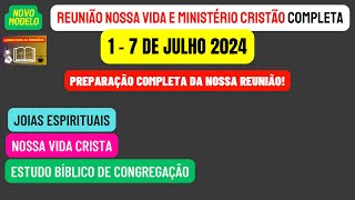 Reunião Vida e Ministério Cristão Semana 17 de julho 2024 [upl. by Anassor633]