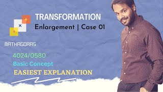 Transformation Mathematics  Enlargement case 01  Basics  Explanation with examples  Easy method [upl. by Jordon677]