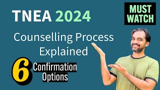 TNEA 2024  Confirmation options Explained  TNEA Counselling process [upl. by Akili]