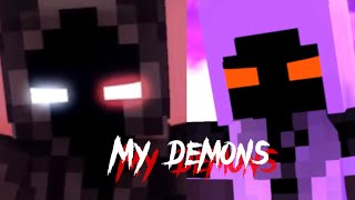 quotMy Demonsquot  A Minecraft Music Video Entity 303 Montage sashamtanimations3761 [upl. by Lipinski]