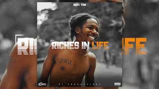 Jovi Ton  Riches in Life Official Audio [upl. by Dobrinsky]